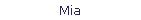 Mia